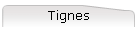 Tignes